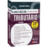 VADE MECUM TRIBUTÁRIO - LEGISLAÇÃO ESPECÍFICA