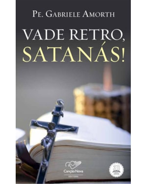 VADE RETRO, SATANÁS!