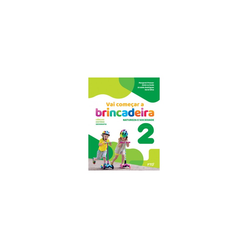 Vai começar a brincadeira Natureza e Sociedade - Vol. 2