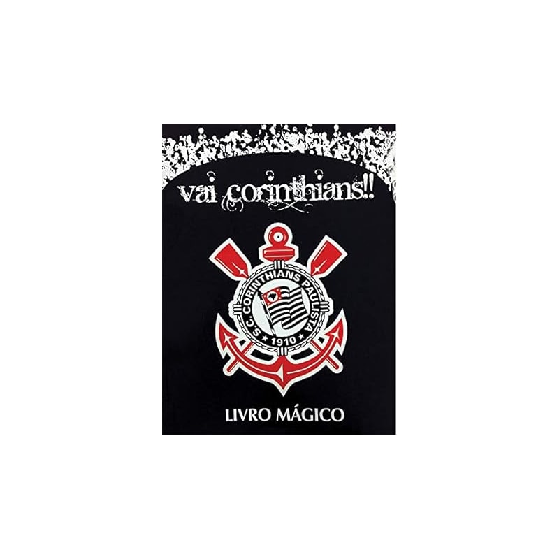 VAI CORINTHIANS !! LIVRO MAGICO
