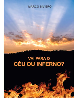 VAI PARA O CÉU OU INFERNO?