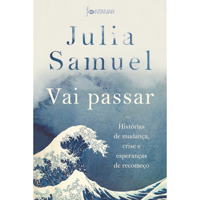 VAI PASSAR: HISTÓRIAS DE MUDANÇA, CRISE E ESPERANÇAS DE RECOMEÇO
