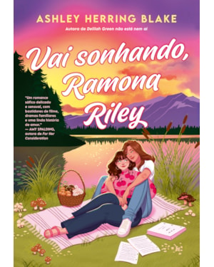 VAI SONHANDO, RAMONA RILEY