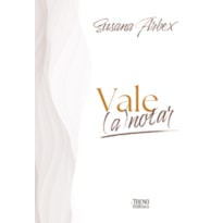 Vale (A)notar - Um livro de Reflexões para Marca Pessoal e Autoconhecimento