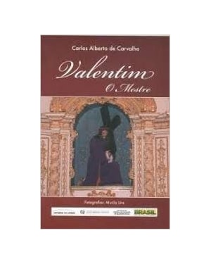 VALENTIM - O MESTRE