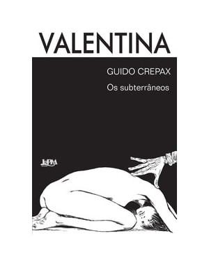 Valentina: os subterrâneos