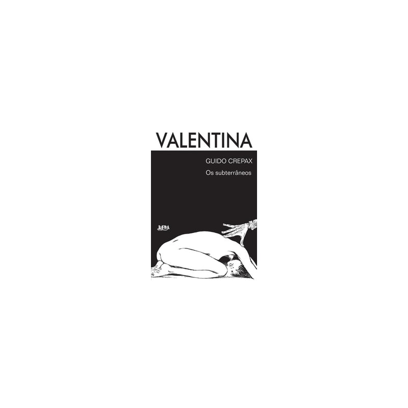 Valentina: os subterrâneos