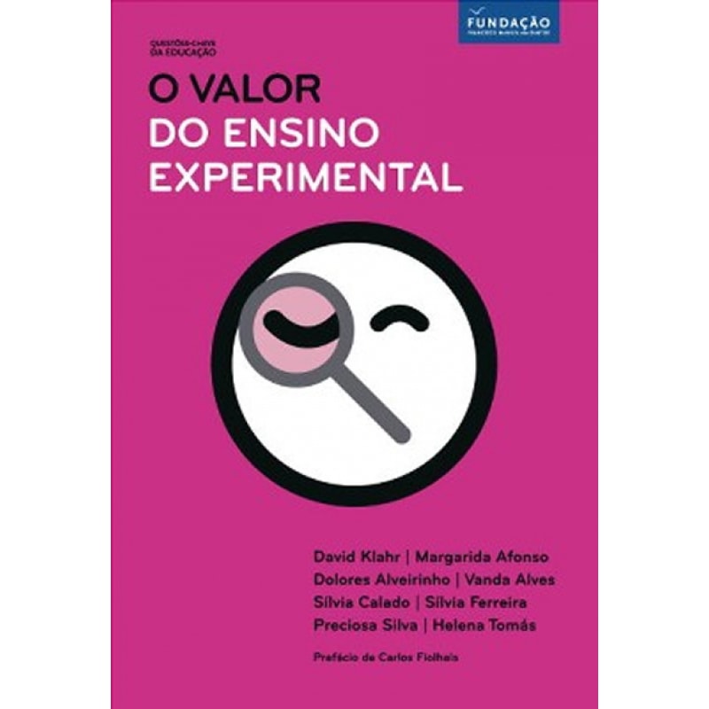 VALOR DO ENSINO EXPERIMENTAL, O - COL. QUESTOES-CHAVE DA EDUCACAO