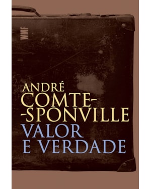 VALOR E VERDADE