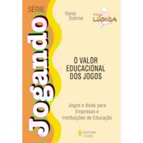 VALOR EDUCACIONAL DOS JOGOS
