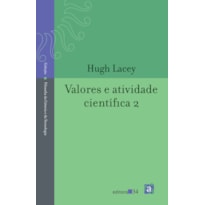 Valores e atividade científica 2