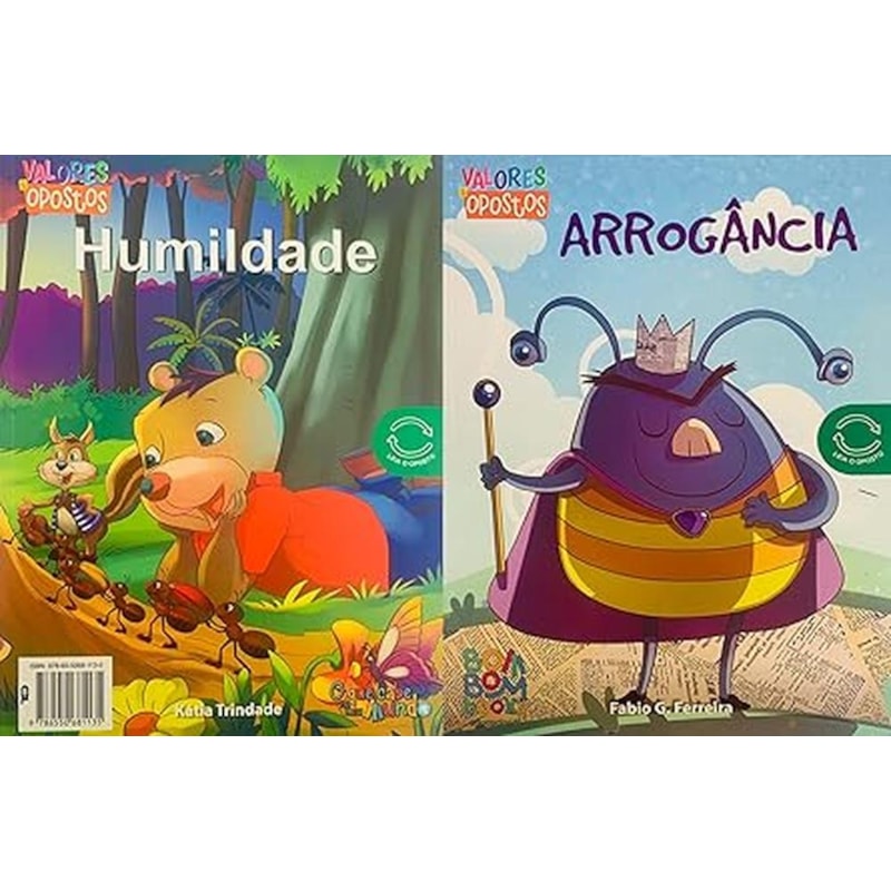 VALORES & OPOSTOS : HUMILDADE / ARROGANCIA