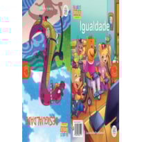 VALORES & OPOSTOS : IGUALDADE / DESIGUALDADE