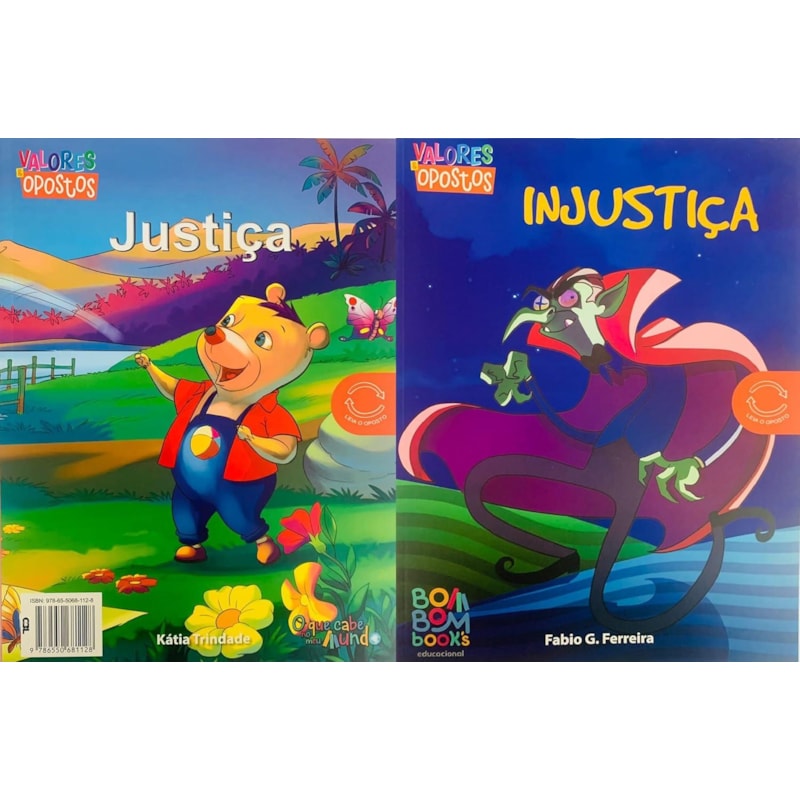 VALORES & OPOSTOS: JUSTIÇA / INJUSTIÇA