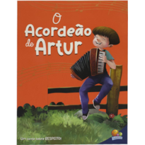 Valores Fundamentais: Acordeão de Artur, O