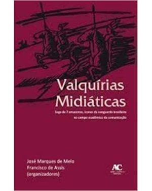 VALQUIRIAS MIDIATICAS