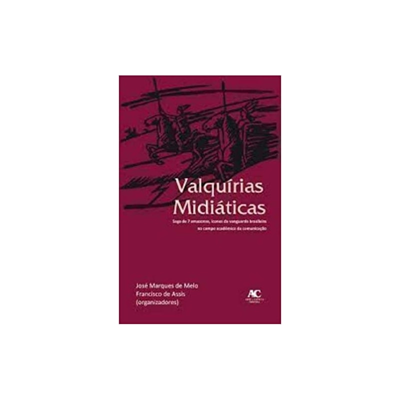 VALQUIRIAS MIDIATICAS