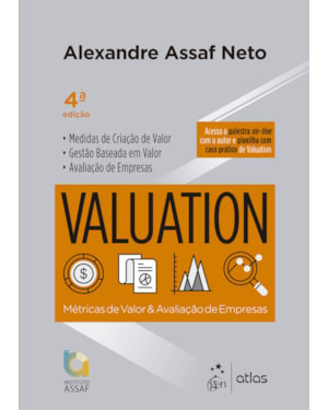 VALUATION - MÉTRICAS DE VALOR E AVALIAÇÃO DE EMPRESAS