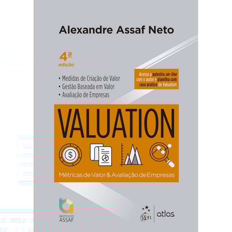 VALUATION - MÉTRICAS DE VALOR E AVALIAÇÃO DE EMPRESAS