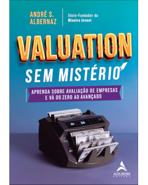 Valuation sem mistério: aprenda sobre avaliação de empresas e vá do zero ao avançado