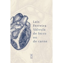 VÁLVULA DE FERRO OU DE CARNE