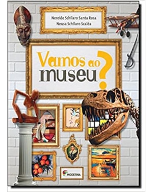 Vamos ao museu?