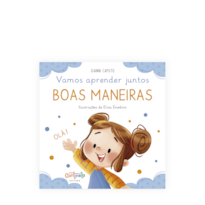 Vamos aprender juntos: boas maneiras