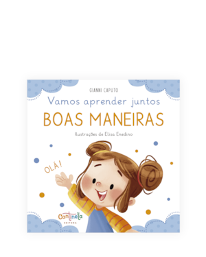 Vamos aprender juntos: boas maneiras