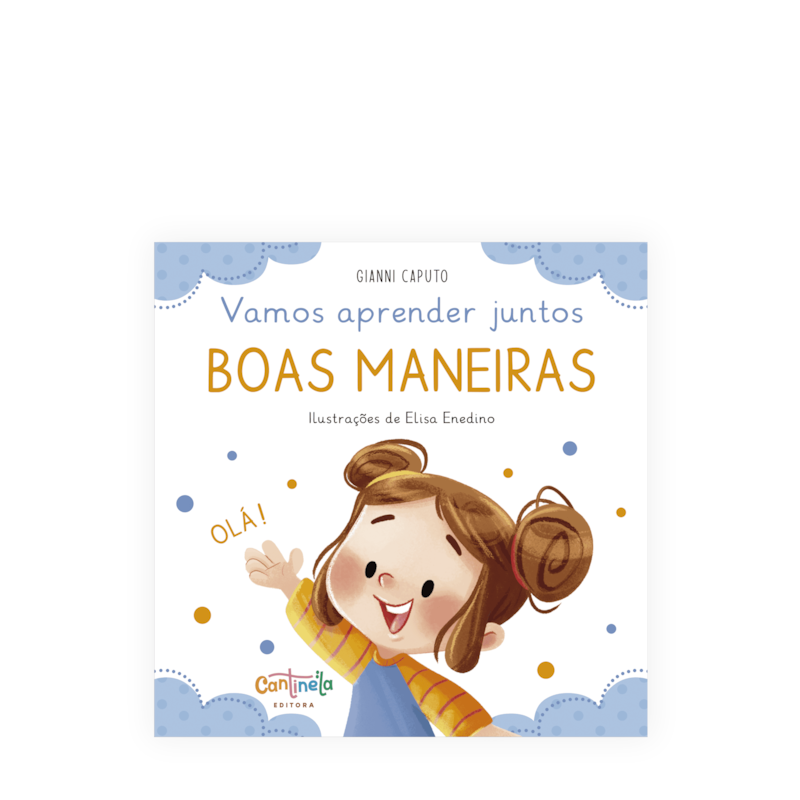 Vamos aprender juntos: boas maneiras