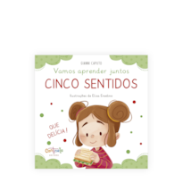 Vamos aprender juntos: cinco sentidos