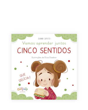 Vamos aprender juntos: cinco sentidos