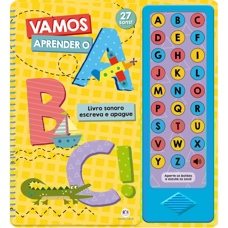 Vamos aprender o ABC: Livro sonoro e escreva e apague