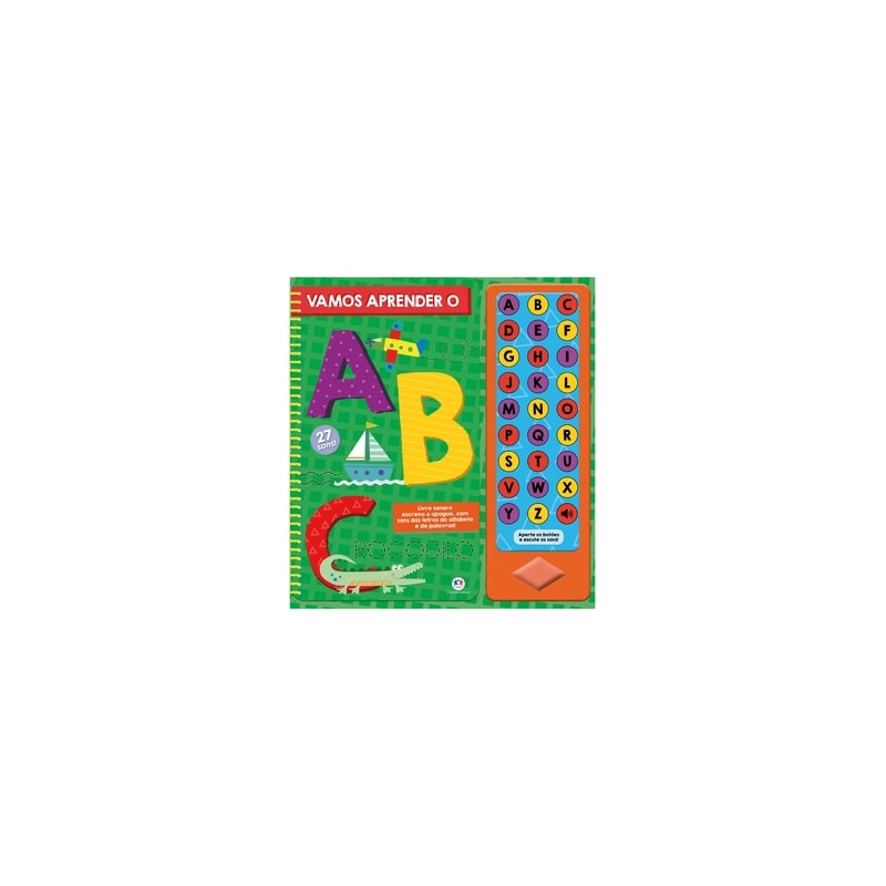 Vamos aprender o ABC: Livro sonoro e escreva e apague