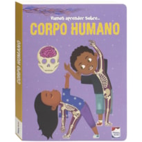Vamos Aprender Sobre... Corpo Humano