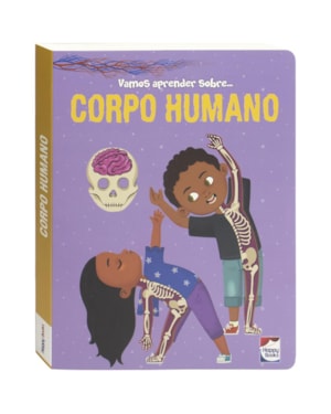 Vamos Aprender Sobre... Corpo Humano