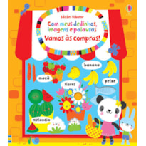 VAMOS ÀS COMPRAS : COM MEUS DEDINHOS, IMAGENS E PALAVRAS