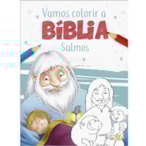 VAMOS COLORIR A BÍBLIA: SALMOS