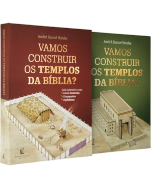 VAMOS CONSTRUIR OS TEMPLOS DA BÍBLIA? - UM GUIA BÍBLICO INTERATIVO COM RECURSOS PARA ESTUDO E PRÁTICA