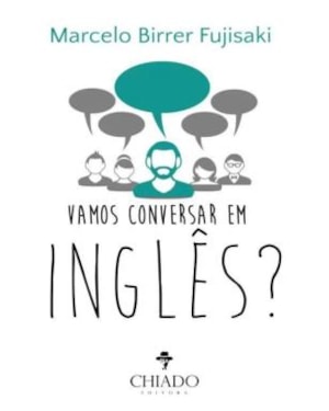VAMOS CONVERSAR EM INGLES?