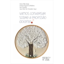 VAMOS CONVERSAR SOBRE A PROFISSÃO DOCENTE?