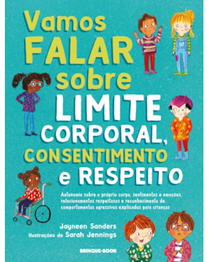 VAMOS FALAR SOBRE LIMITE CORPORAL, CONSENTIMENTO E RESPEITO!