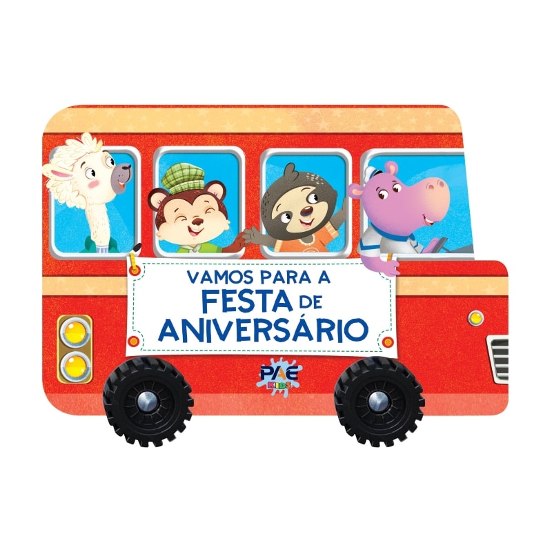 VAMOS PARA A FESTA DE ANIVERSÁRIO