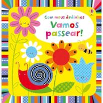 VAMOS PASSEAR! : COM MEUS DEDINHOS