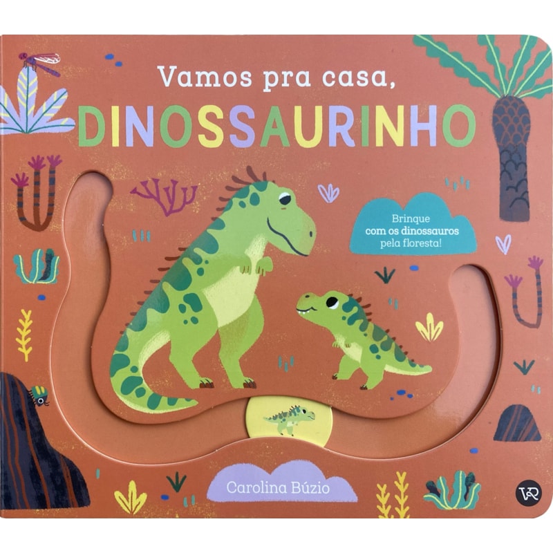 VAMOS PRA CASA, DINOSSAURINHO