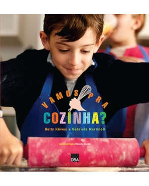 VAMOS PRA COZINHA?