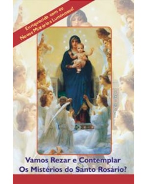 VAMOS REZAR E CONTEMPLAR OS MISTERIOS DO SANTO ROSARIO