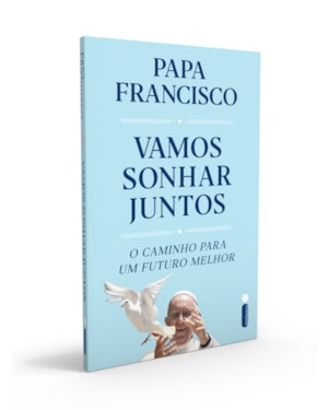 Vamos sonhar juntos