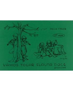 VAMOS TOCAR FLAUTA DOCE - VOLUME 2