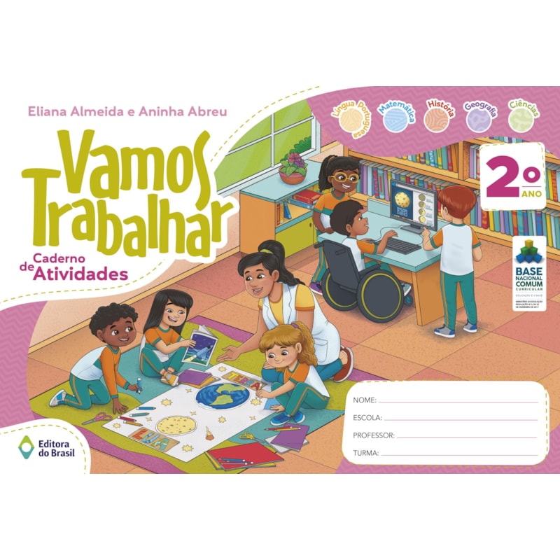VAMOS TRABALHAR: CADERNO DE ATIVIDADES