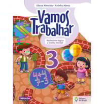 VAMOS TRABALHAR - RACIOCÍNIO LÓGICO E TREINO MENTAL - 3º ANO - ENSINO FUNDAMENTAL I